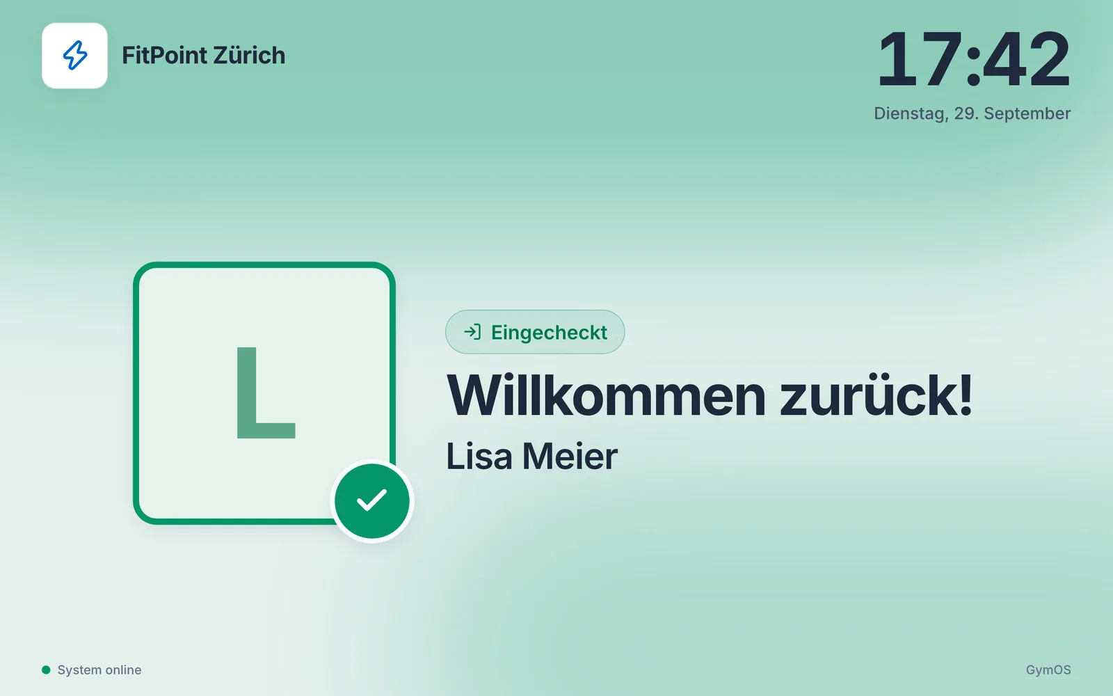 Echtes GymOS-Check-in-Terminal nach einem Chip-Scan: «Willkommen zurück! Lisa Meier», Status eingecheckt